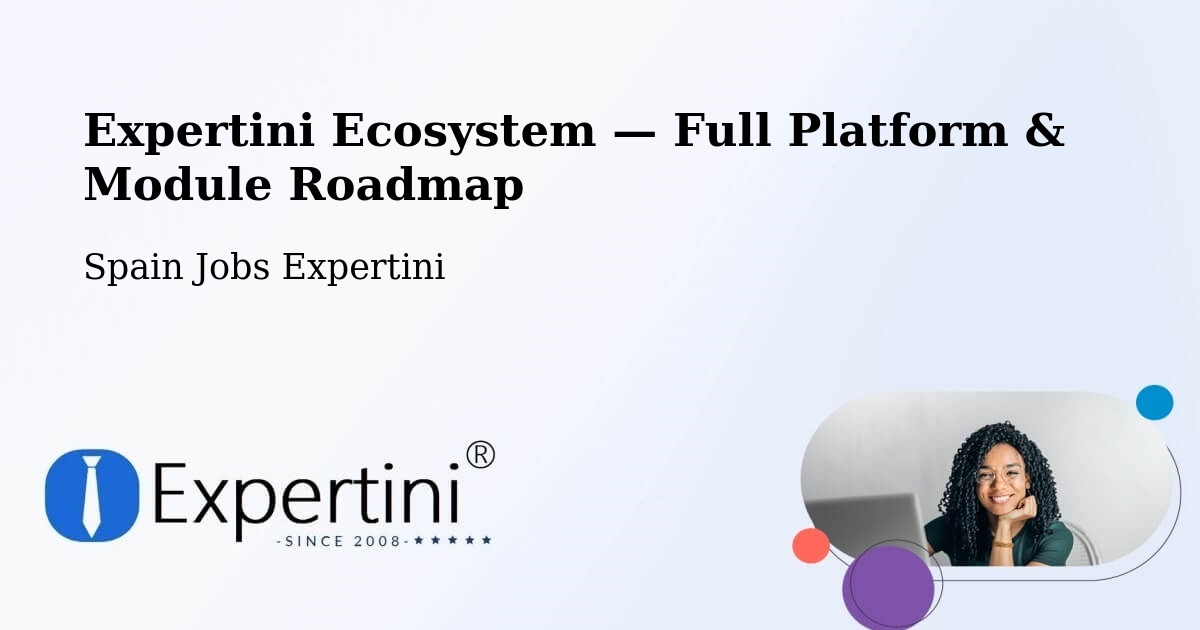 Expertini Ecosystem — Full Platform & Module Roadmap – Paradela